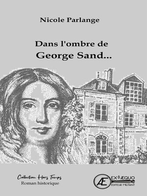 cover image of Dans l'ombre de Georges Sand...